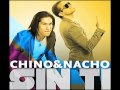 Chino Y Nacho - Sin Ti Nueva cancion 2011 Letra