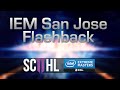 IEM San Jose: Flashback