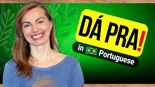 Learn How to Use DÁ PRA in Brazilian Portuguese #plainportuguese