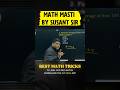 MATH MASTI BY SUSANT SIR 🔥 BEST ARITHMETIC TRICKS TO SOLVE ANY QUESTIONS #shortsfeed #shorts