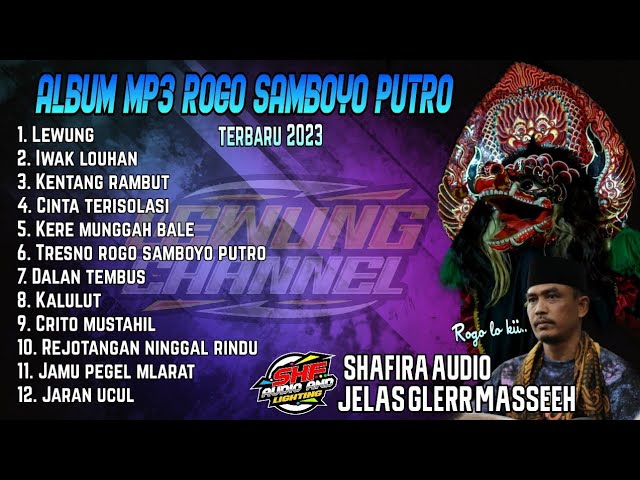 ALBUM MP3 JARANAN ROGO SAMBOYO PUTRO TERBARU 2023. SHAFIRA AUDIO FULL BASS GLERR class=