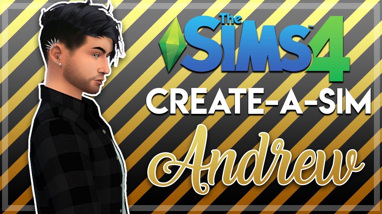 The Sims 4: Create A Sim! Andrew♡