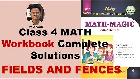 FIELDS AND FENCES | Chapter 13 | Class 4 Mathematics Workbook Solutions | NCERT | CBSE |