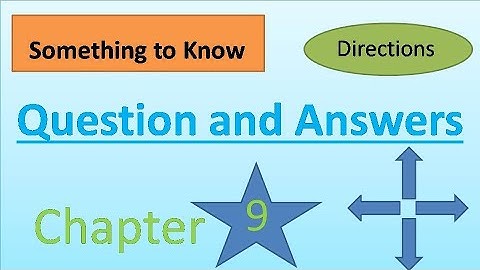Question Answer of Directions Chapter 9 Social Science Class 4 DAV SCHOOL we and our world