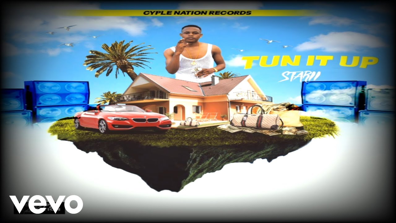 Watch Starii - Tun It Up on YouTube Watch Starii - Tun It Up on YouTube