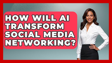 How Will AI Transform Social Media Networking? - Women That Network