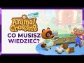 🐱 Animal Crossing New Horizons PL | Co to jest i co musisz wiedzieć? 🐱