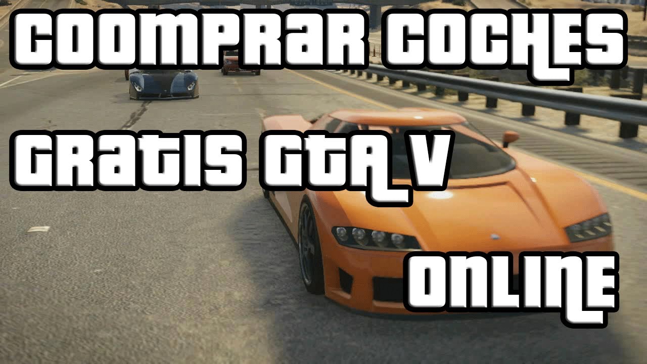Comprar coches de Lujo y normales gratis GTA V ONLINE Truco En