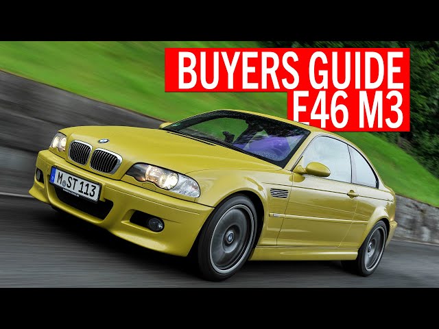 Modern Classic: BMW E46 M3 Buyer's Guide