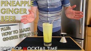 Pineapple Ginger Beer - Your Favorite Non-Alcoholic Tail