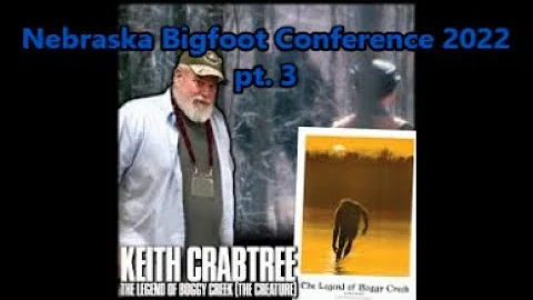 World Bigfoot TV Presents: Nebraska Bigfoot Confer...