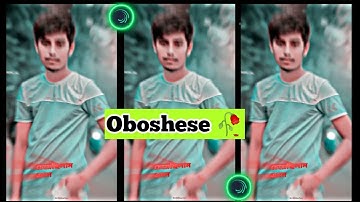 Oboshese 🥀| New Bangla Song Xml File 💳 | New Xml File Alightmotion | Dj Song Xml  @ZahirLifestyle