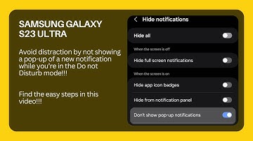 Samsung Galaxy S23 Ultra : How to hide pop-up notifications when the Do not Disturb mode is on