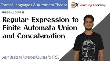 Regular Expression to Finite Automata Union and Concatenation || Lesson 29 || Finite Automata ||