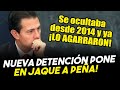 Nueva detención pone en jaque a Peña y su gabinete! Se ocultaba desde 2014