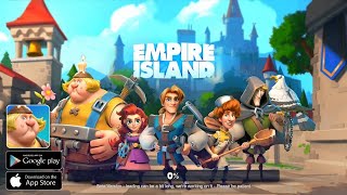 EMPIRE ISLAND - Gameplay | tap4fun screenshot 1