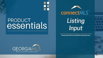 GAMLS Essentials - ConnectMLS: Listing Input