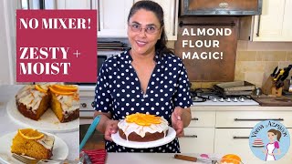 One Bowl Easy Almond Orange Cake with Orange Syrup and Orange Glaze