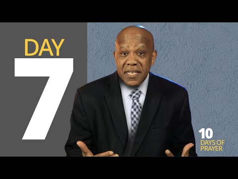 Day 7 _ 10 Days of Prayer