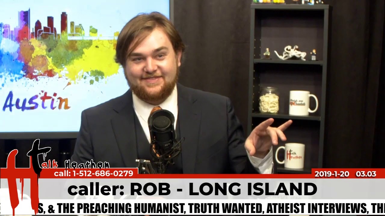Down the Rabbit Hole | Rob - Long Island | Talk Heathen 03.03