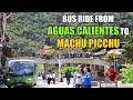 Bus Ride From Aguas Calientes to Machu Picchu