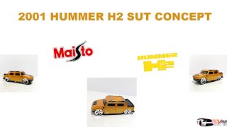 Unboxing Maisto 2001 Hummer H2 SUT Concept Model