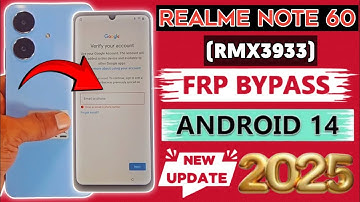 Realme Note 60 Frp Bypass Without Pc || Realme Note 60 (RMX3933) Google Account Unlock 2025  Update