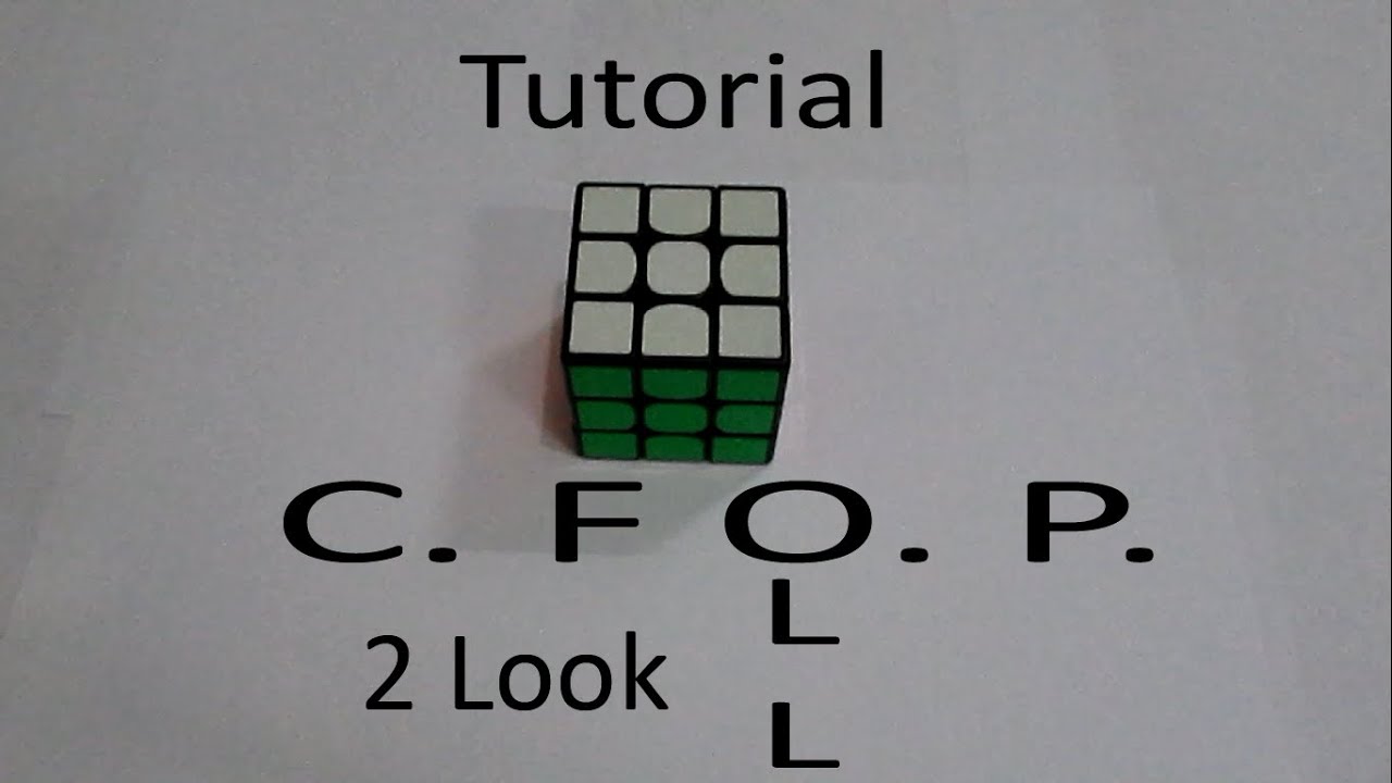 Tutorial 2 Look Oll [CFOP Tutorial] [Bahasa Indonesia] - YouTube