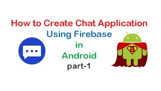 How to Create Chat Application Using Firebase  in Android :part1 | ShoutCafe.com