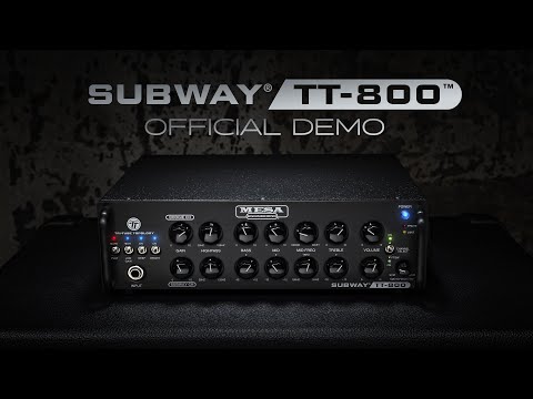 MESA/Boogie Subway® TT-800™ Bass Amp Official Demo