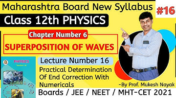 SUPERPOSITION OF WAVES |  Practical Determination of End Correction With Numericals | MH Board