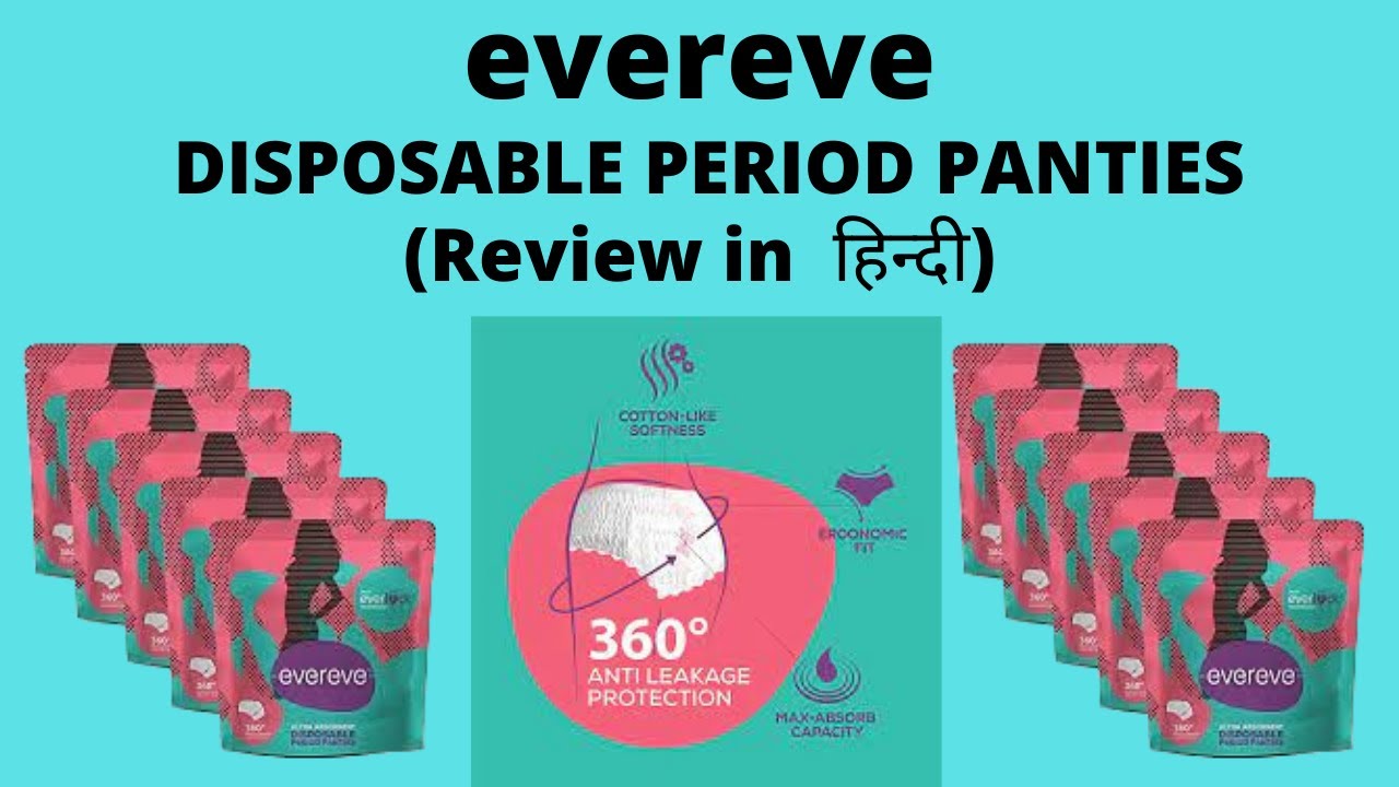 Recently I purchased evereve disposable period panties that are too good,  it's fitting is very good and comfortable, no chance of leakage.…