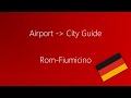 Wie komme ich vom Flughafen Rom-Fiumicino ins Zentrum?