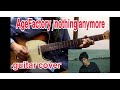 Age Factory &quot;nothing anymore&quot;弾いてみた