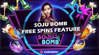 Small Win Bonus Feature in Soju Bomb Slot Game