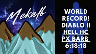 [6:18:18] Hell Hc Px Barb - WR