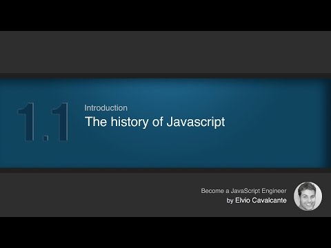 #1.1 The history of Javascript - Javascript tutorial for beginners