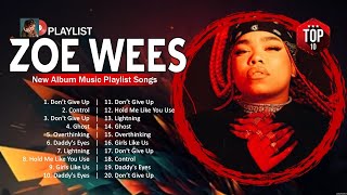 Zoe Wees MIX Songs 2024 ~ Zoe Wees Top Songs 2024 ~ Zoe Wees