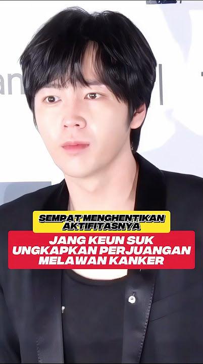 JANG KEUN SUK MELAWAN KANKER TIROID