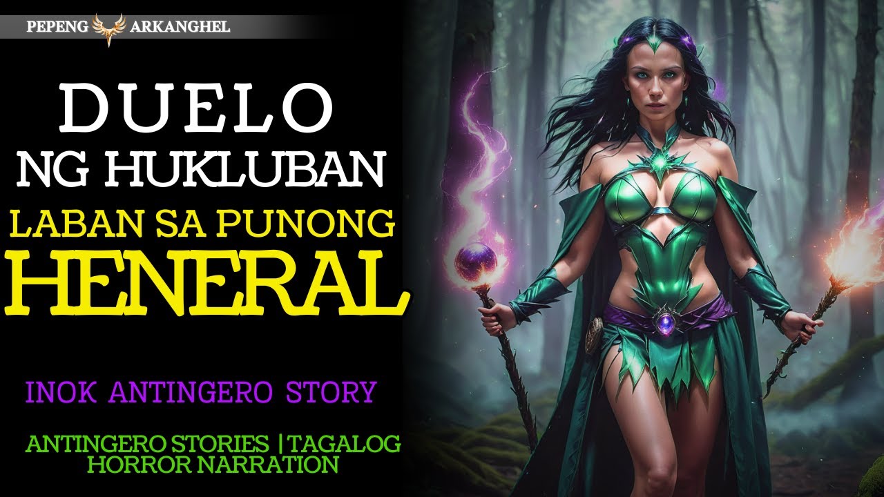 DUELO NG HUKLUBANG TRAYDOR AT NG PUNONG HENERAL (Aswang Antingero Story) INOK  STORY