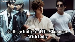 College Bully And His Classmate With Baby