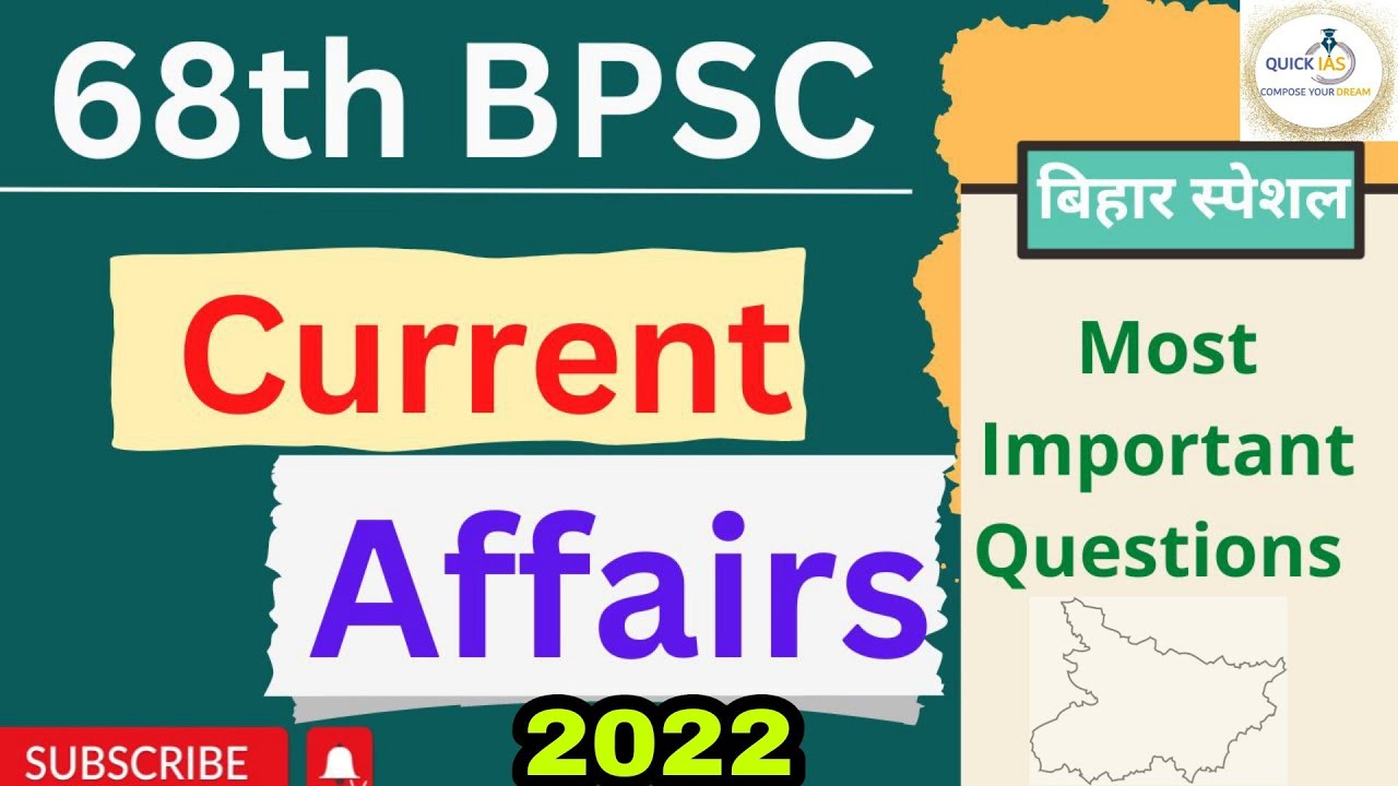 68th BPSC PRE EXAM | CURRENT AFFAIRS 2022 | Bihar Special Current ...