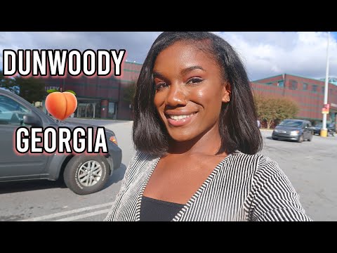 BEST AREAS OF GEORGIA TO MOVE TO | DUNWOODY, GEORGIA