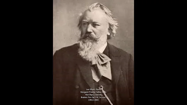 Brahms - Trio A minor op.114. Lee Elliott, Piano; ...