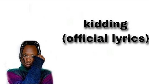 Thumbnail of kidding by sat b (official lyrics)#satb