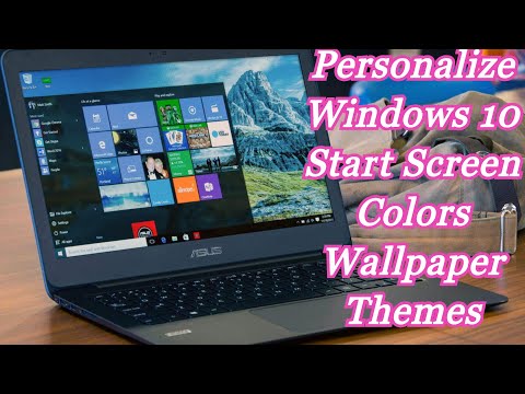 How to change windows 10 start screen, background wallpaper, color, theme