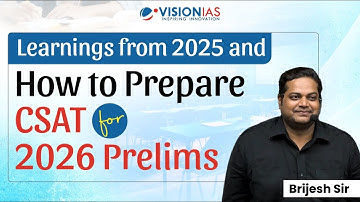 Learnings from 2025 and How to Prepare CSAT for 2026 Prelims | Brijesh Sir