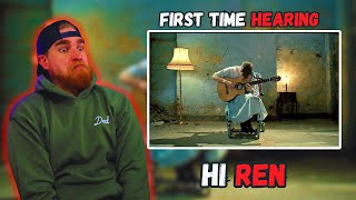 FIRST TIME HEARING Ren - Hi Ren | REACTION