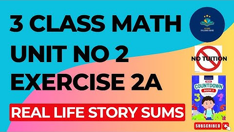 Oxford New Countdown Book 3 Third Edition Chapter 2 Exercise 2A Real Life Story Sums (Complete)