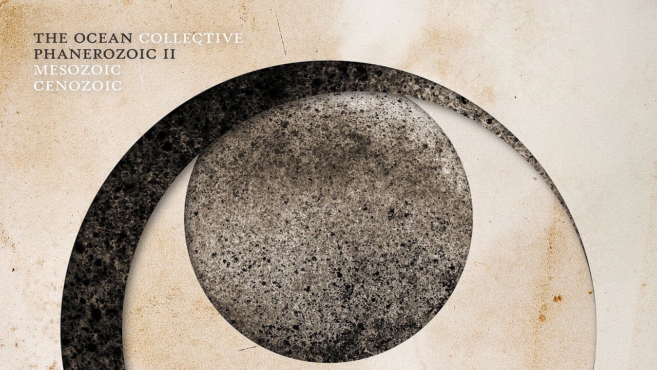 Download The Ocean - Phanerozoic II: Mesozoic | Cenozoic (FULL ALBUM)